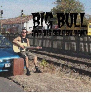 Big Bull & His Selfish Band