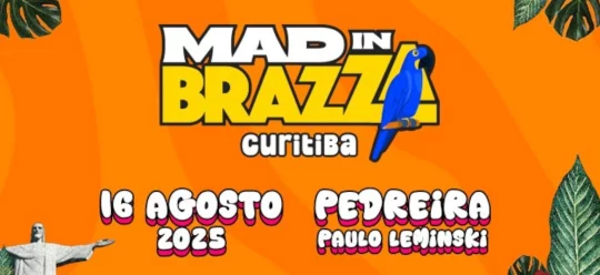 Mad in Brazza Curitiba 2025