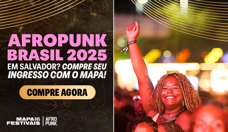Banner Afropunk Brasil 2025 + Mapa dos Festivais
