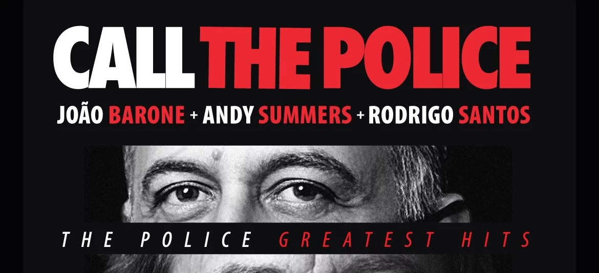 Call The Police – Brasil 2026