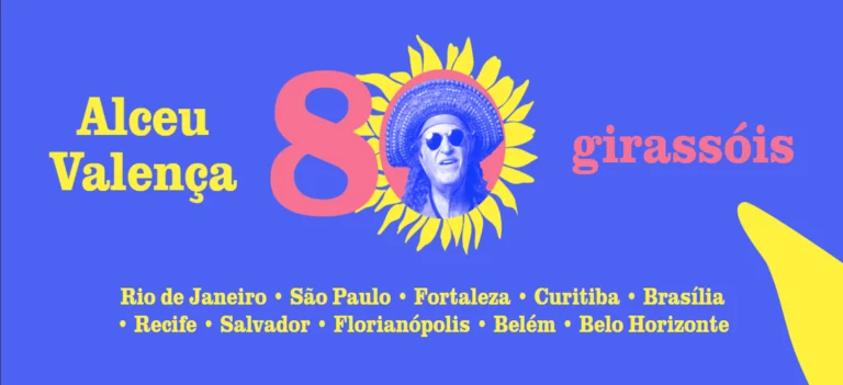 Alceu Valença – 80 Girassóis – Brasil 2026