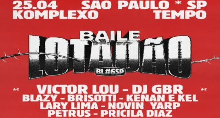 Baile Lotadão – São Paulo 2026