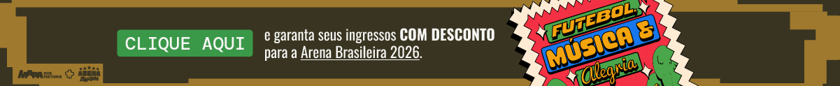 Desconto no ingresso Arena Brasileira x Mapa dos Festivais